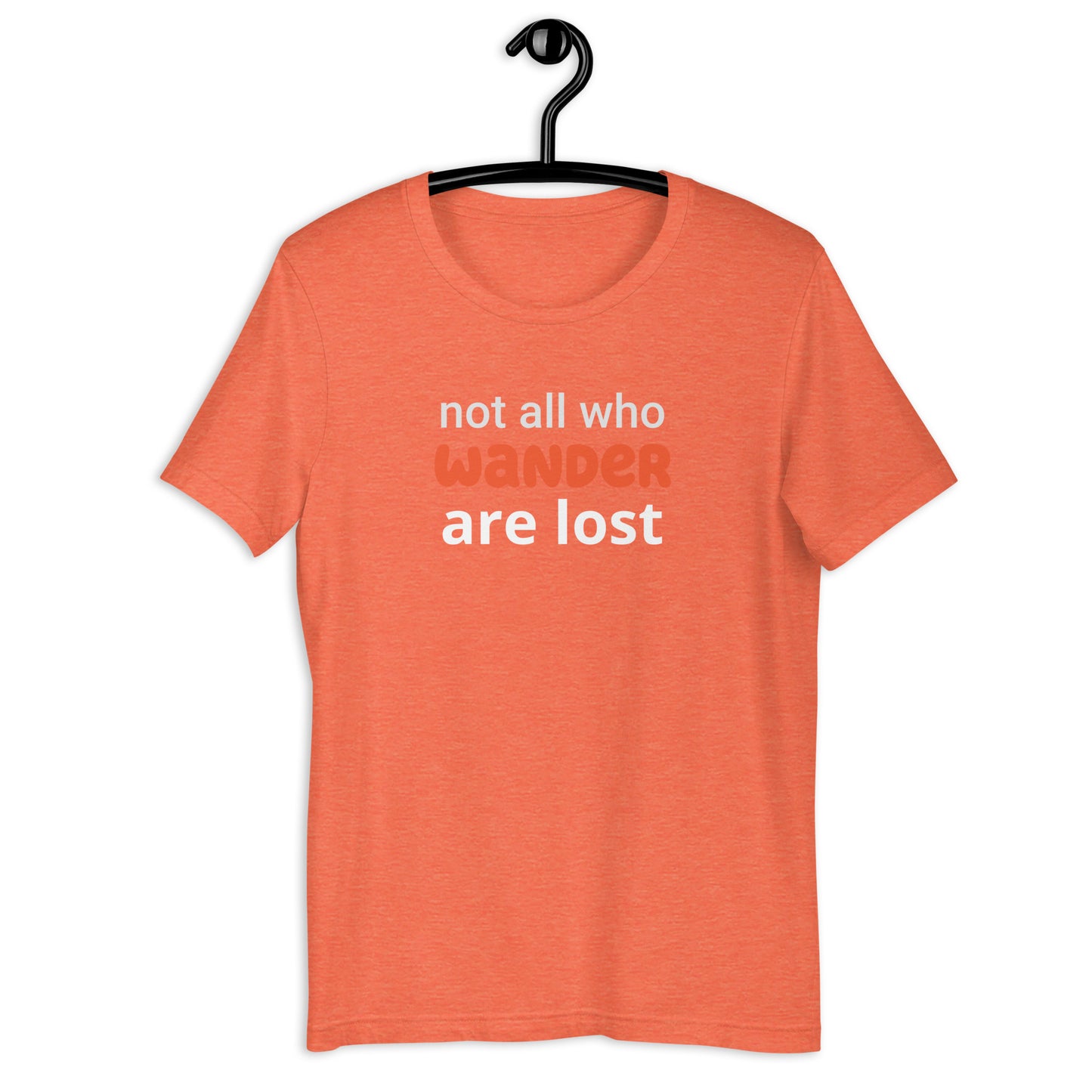Not Lost Unisex t-shirt