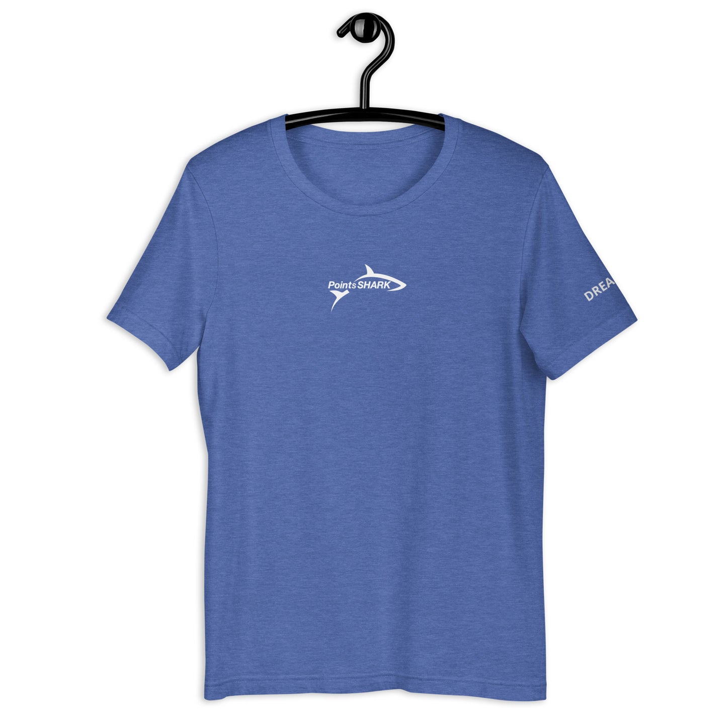 Points Shark Contributor Dream Big Unisex t-shirt